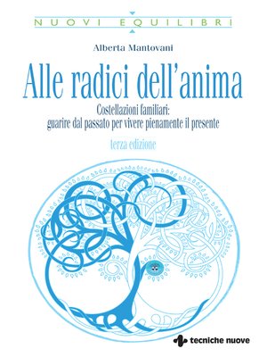 cover image of Alle radici dell'anima--III edizione